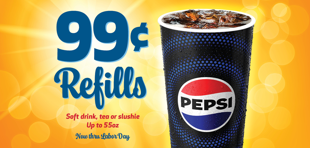 Refills up to 55oz for 99c now through Labor Day
